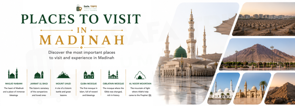 Places to Visit in Madinah