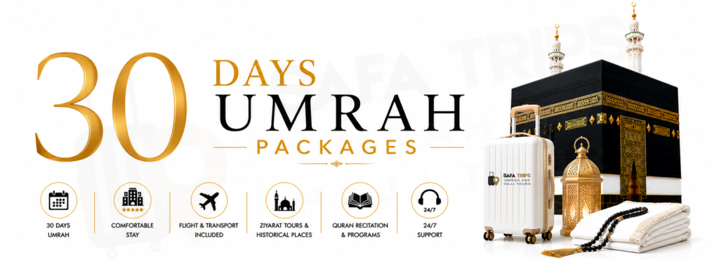 30 Days Umrah Packages