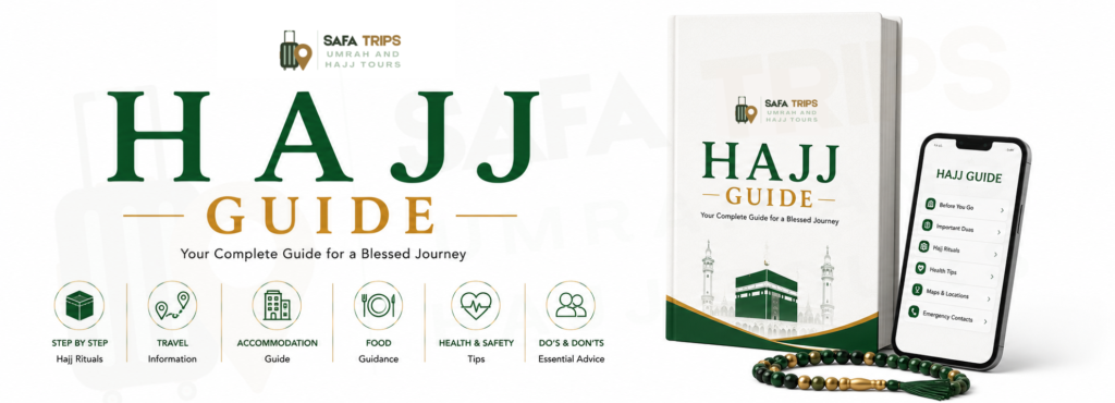 Hajj Guide from India with SafaTrips