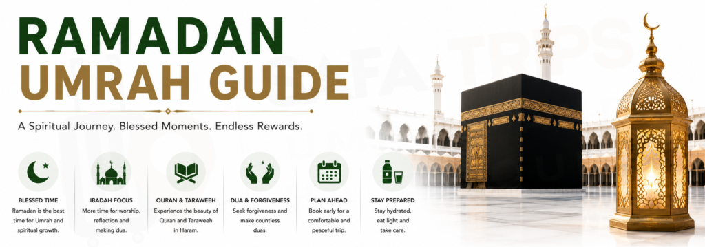 Ramadan Umrah Guide 2026