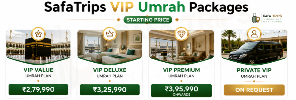 SafaTrips VIP Umrah Packages