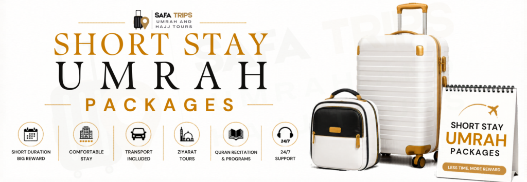 Short Stay Umrah Packages
