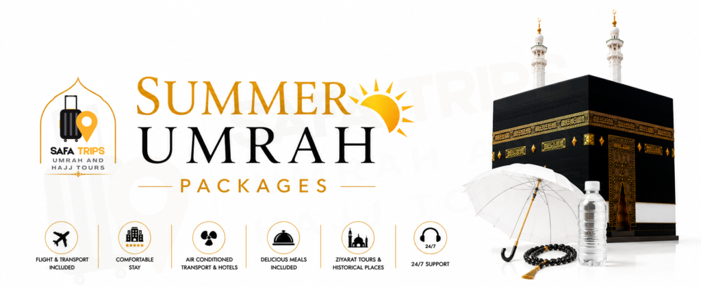Summer Umrah Packages