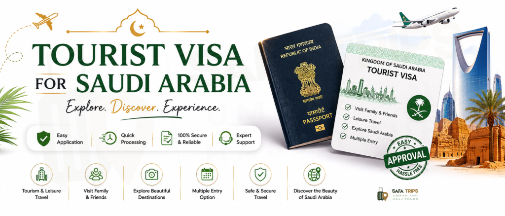 Tourist Visa for Saudi Arabia