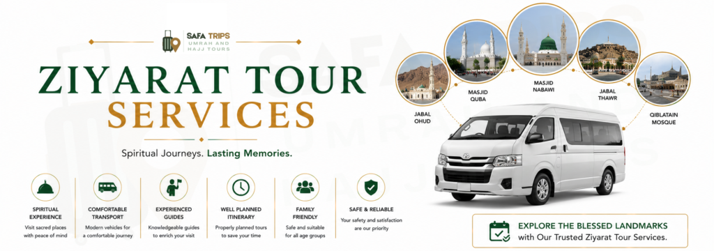 Ziyarat Tour Services for Umrah Pilgrims